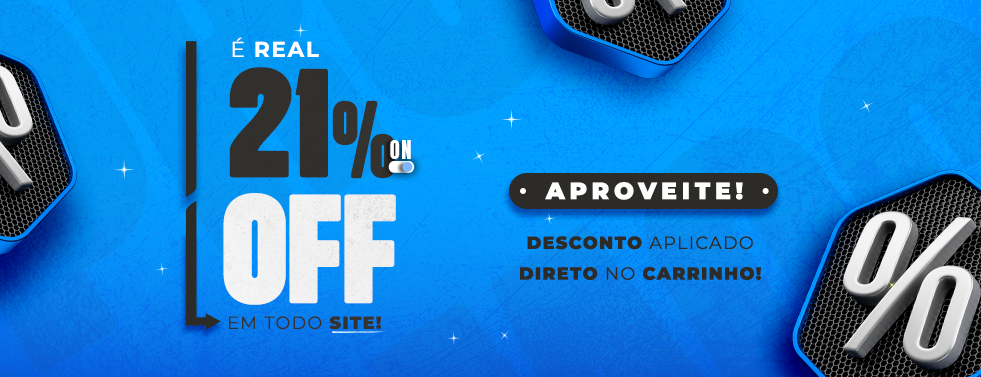 21% de desconto em todo o site! Desconto aplicado no carrinho.